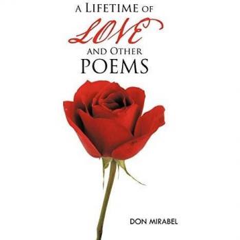 Antología de Poemas: Una Vida de Amor y Otras Reflexiones (Tapa Blanda)