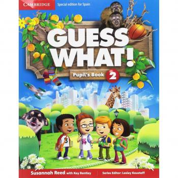 Guess What Special Edition for Spain Level 2 Pupil's Book - 9788490369074