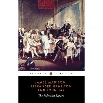 The Federalist Papers