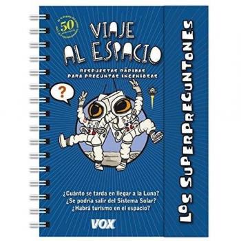 Los superpreguntones. Viaje al espacio