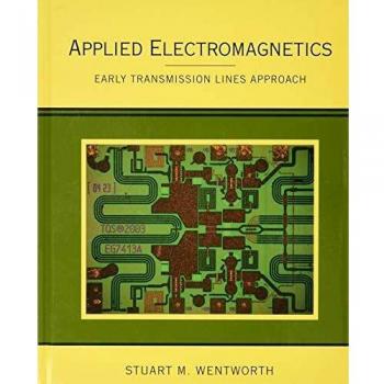 Applied Electromagnetics: Early Transmission Lines Approach