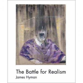The Battle for Realism: Figurative Art in Britain during the Cold War, 1945-1960
