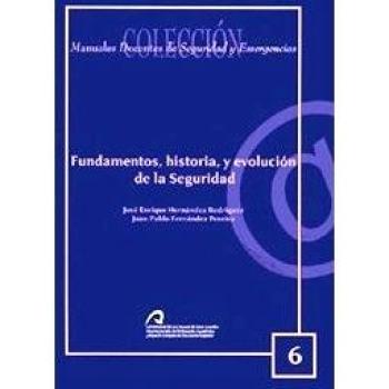 Fundamentos, historia, y evolución de la seguridad