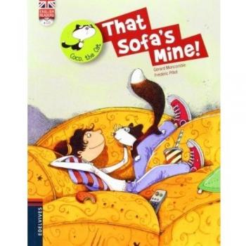 That Sofa's Mine!: 1 - Gerard Moncomble