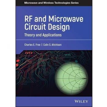RF and Microwave Circuit Design: Theory and Applications