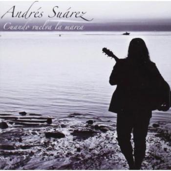Cuando Vuelva La Marea - Andres Suarez