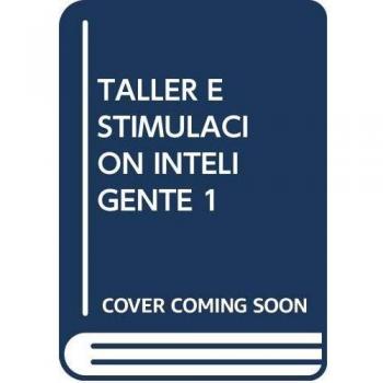 TALLER ESTIMULACION DE LA INTELIGENCIA NIVEL 1