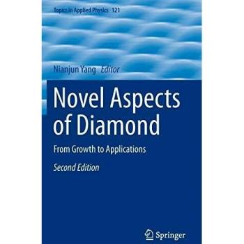 Novel Aspects of Diamond: From Growth to Applications: 121