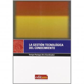 La Gestión Tecnológica del Conocimiento: 1