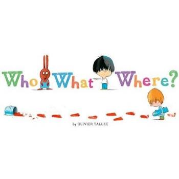 Who What Where?