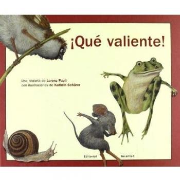 ¡Qué valiente! - Lorenz Pauli