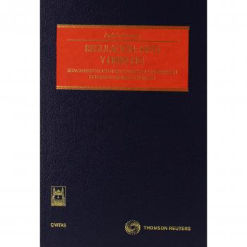 Regulación: mito y derecho - Desmontando el mito para controlar la intervención de los reguladores económicos