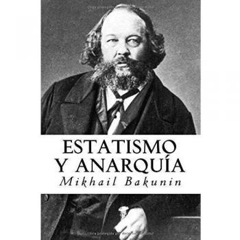 Estatismo y anarquía