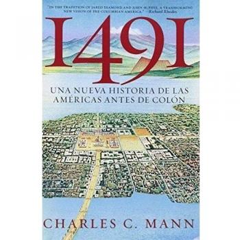 1491: Una nueva historia de la Americas antes de Colon