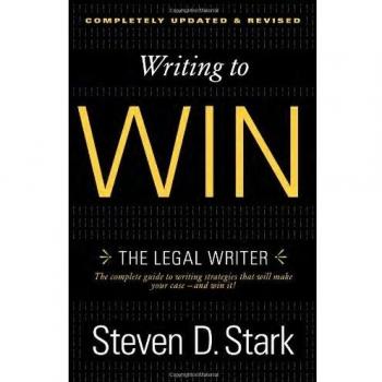 Writing to Win: The Legal Writer