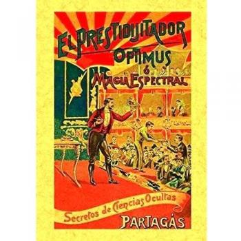 El prestidigitador optimus o magia espectral - Joaquin Partagas Jaquet