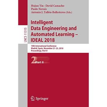 Intelligent Data Engineering and Automated Learning – IDEAL 2018: 19th International Conference,  Madrid, Spain, November 21–23, 2018, Proceedings, Part II