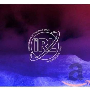 Terraforming In Analogue Space - IRL Remixes 2000 - 2015