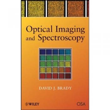 Optical Imaging and Spectroscopy Hardback Edition