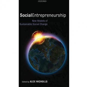 Sustainable Social Change Models: Oxford University Press Guide to Social Entrepreneurship