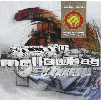 Bipolar Opposites - Mellowbag