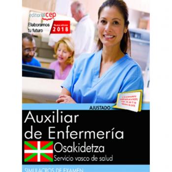 Auxiliar Enfermería. Servicio vasco de salud-Osakidetza. Simulacros de examen