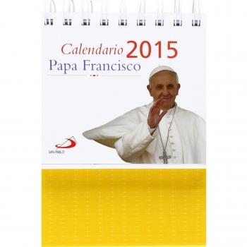Calendario de mesa Papa Francisco 2015
