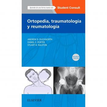 Ortopedia, traumatología y reumatología - 2ª edición