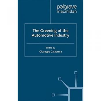 The Greening of the Automotive Industry