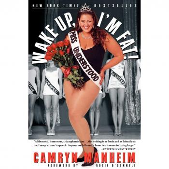 Wake Up, I'm Fat! - A Memoir by Camryn Manheim: Inspiring Weight Journey and Personal Transformation