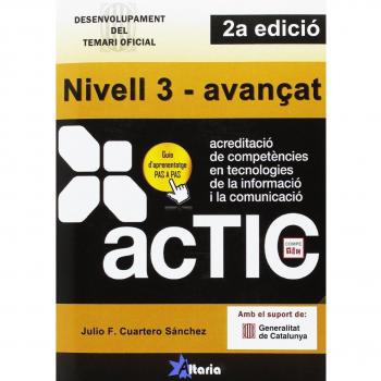 Certificacions ACTIC.: Nivell 3 - avançat
