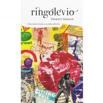 Ringolevio: Una vida vivida a tumba abierta