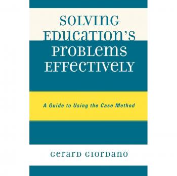 Effective Case Method Education Guide by Gerard Giordano