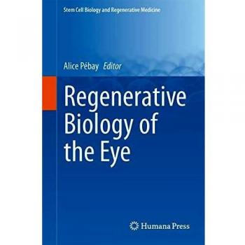 Stem Cell and Regenerative Medicine in Ocular Biology