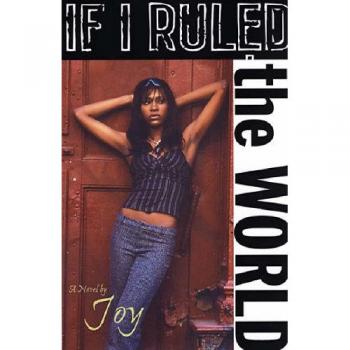 If I Ruled the World - Inspirational Self-Help Book by Joy