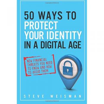 Digital Identity Protection Guide: 50 Essential Strategies Against Financial Threats