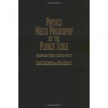Física y Filosofía en la Escala de Planck: Teorías Contemporáneas en Gravedad Cuántica