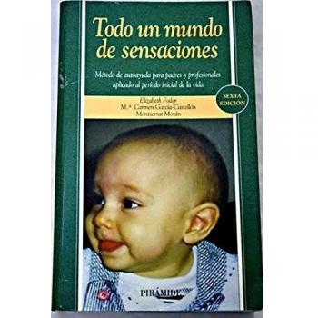 Todo un mundo de sensaciones