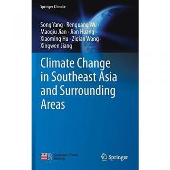 Climate Change in Southeast Asia and Surrounding Areas
