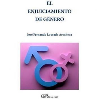 El Enjuiciamiento De Género