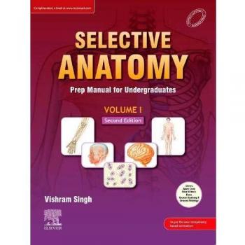 Selective Anatomy Vol 1, 2nd Edition: Prep Manual for Undergraduates, 2e