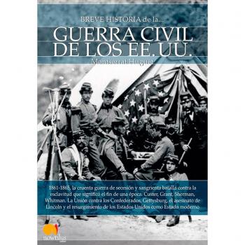 Breve historia de la guerra civil de los Estados Unidos