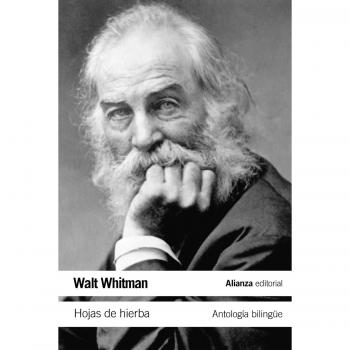 Hojas de hierba: Antología bilingüe - Walt Whitman