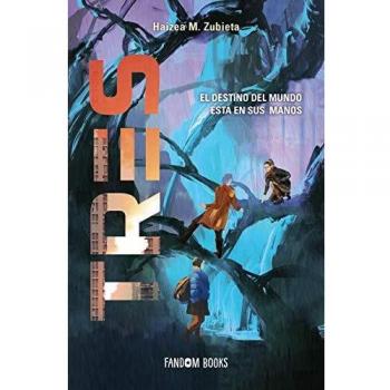 Tres: El destino del mundo está en sus manos