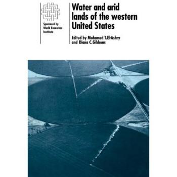Libro sobre Agua y Tierras Áridas del Oeste de Estados Unidos: Publicación del Instituto Mundial de Recursos