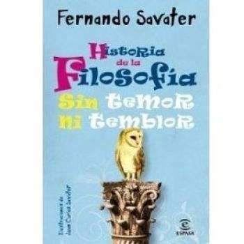 Historia de la Filosofía sin Temor ni Temblor, Libros Infantiles y Juvelines - Fernando Savater