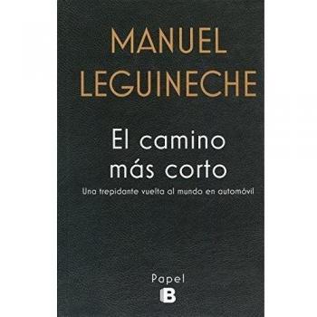 El camino más corto - LEGUINECHE, MANUEL