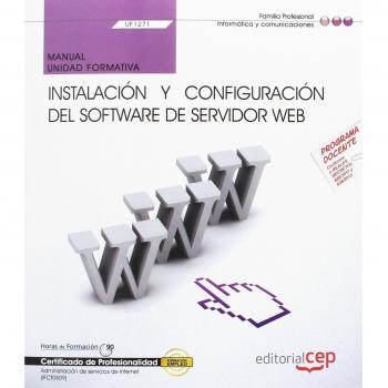 Manual. Instalación y configuración del software de servidor Web