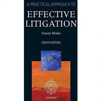 A Practical Approach to Effective Litigation