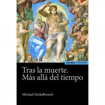 TRAS LA MUERTE. MÁS ALLÁ DEL TIEMPO